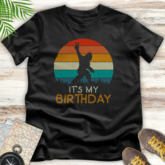 Bigfoot My Birthday T-Shirt