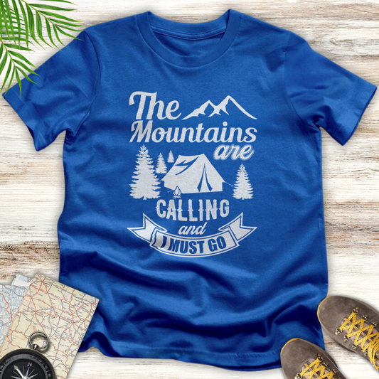 Mountains Are Calling T-Shirt